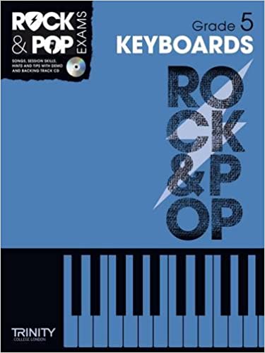 Trinity Rock & Pop Keyboards Grade 5 notes and information