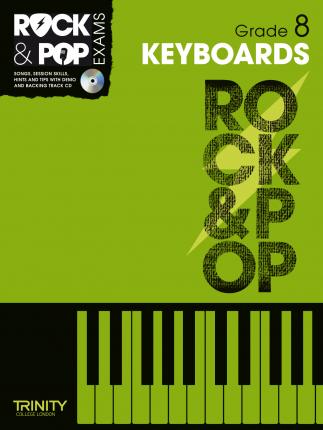 Trinity Rock & Pop Keyboards Grade 8 notes and information