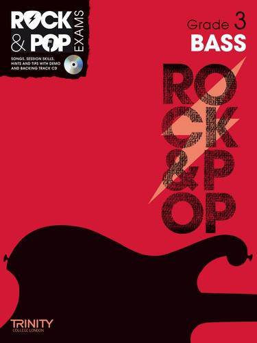 Trinity Rock & Pop- Bass- Grade 3- 2012-2017 notes and information