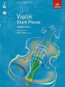 ABRSM Violin Exam Pieces Grade 4 notes and information